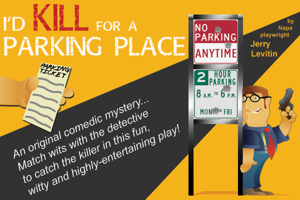 I‘d Kill For A Parking Place Poster